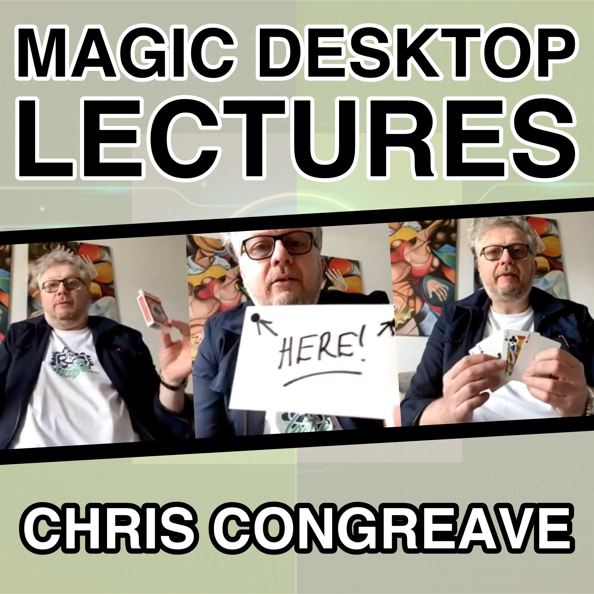 (image for) Chris Congreve - Magic Desktop Lecture