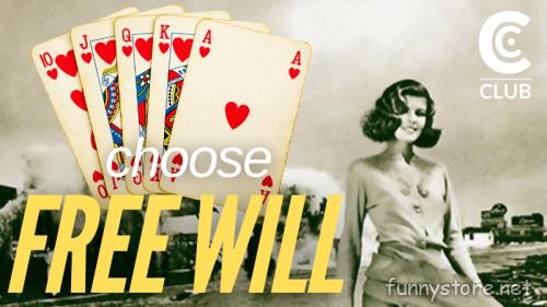 (image for) Conjuror Community Club - Choose Free Will