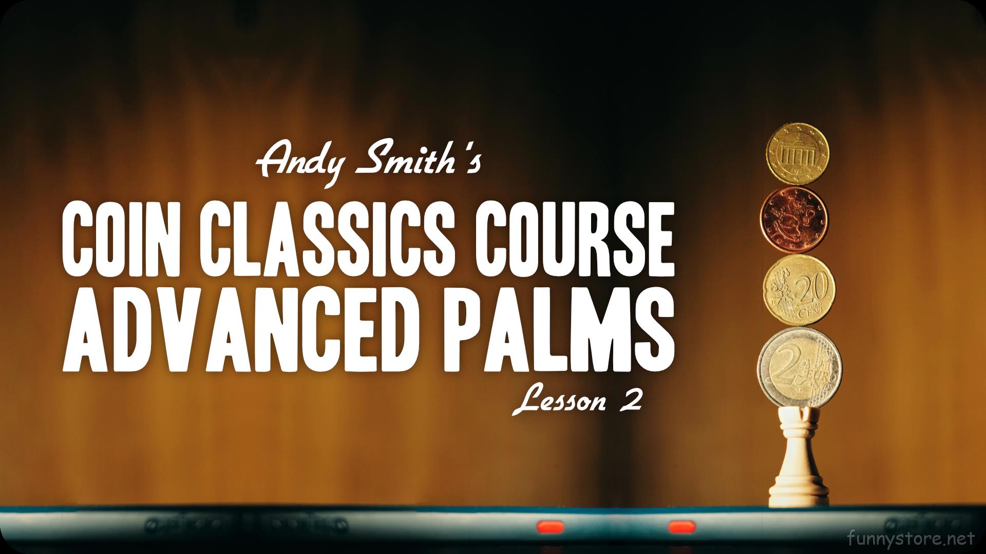 (image for) Andy Smith - Coin Classics Lesson 2