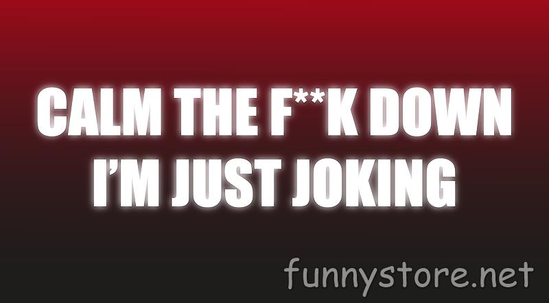 (image for) Craig Petty - Calm The F**k Down, I'm Just Joking (Netrix)