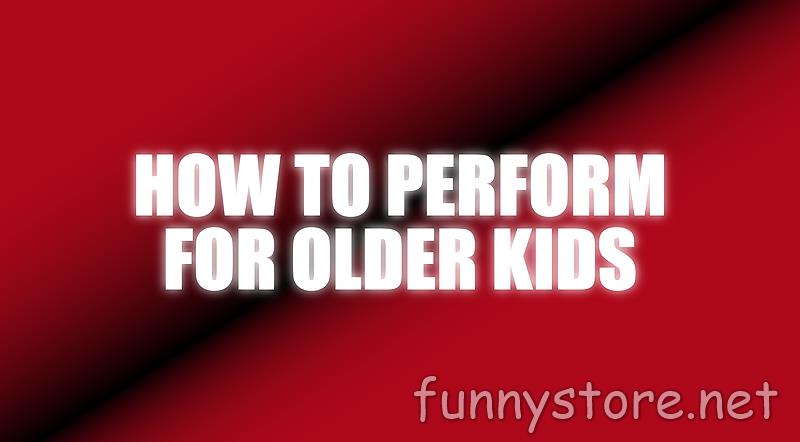 (image for) Craig Petty - How To Perform For Older Kids (Netrix)