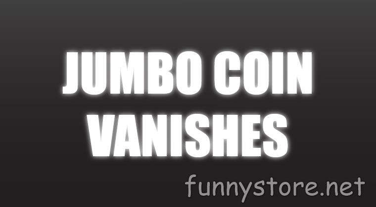 (image for) Craig Petty - Jumbo Coin Vanishes (Netrix)