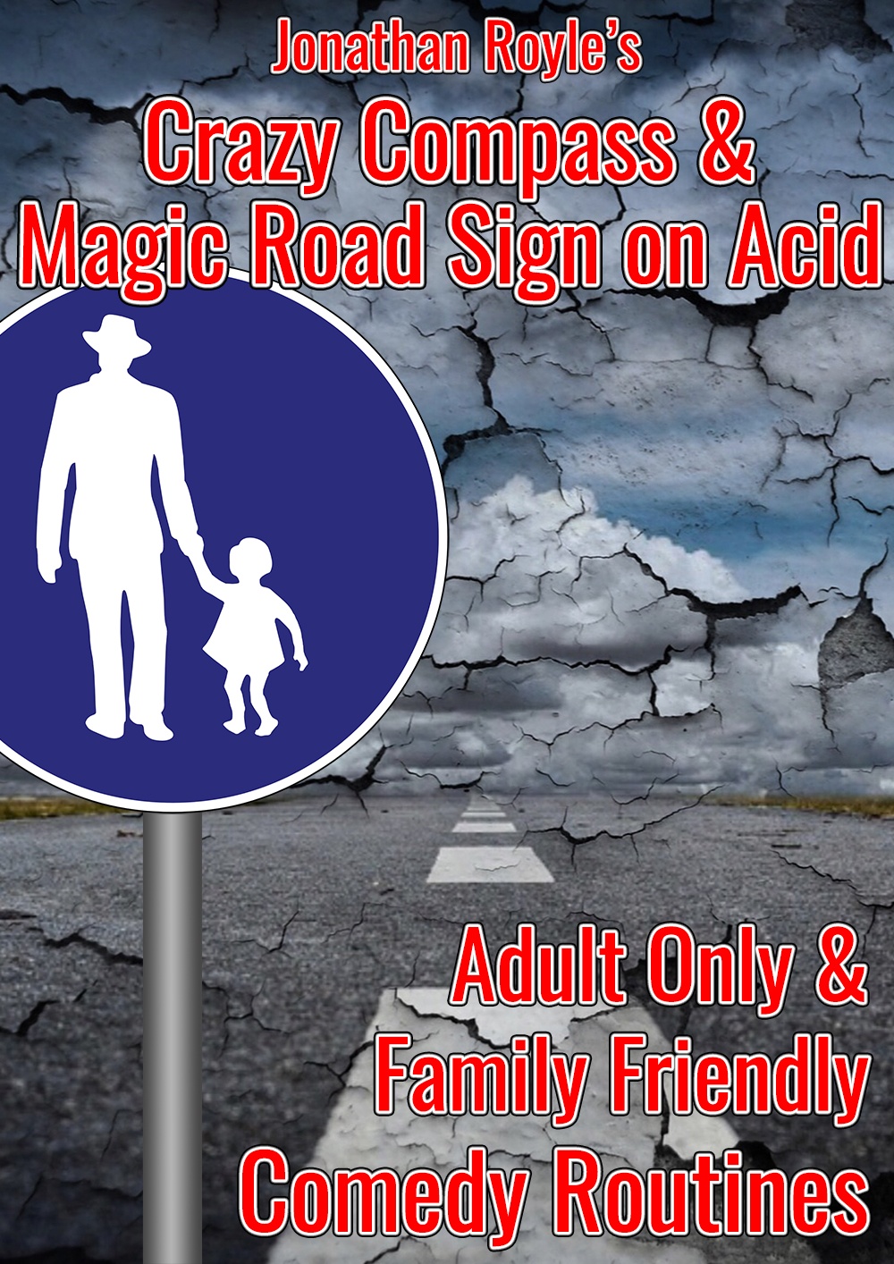 Jonathan Royle - The Crazy Compass & Magic Road Sign On Acid (image for) Jonathan Royle - The Crazy Compass & Magic Road Sign On Acid