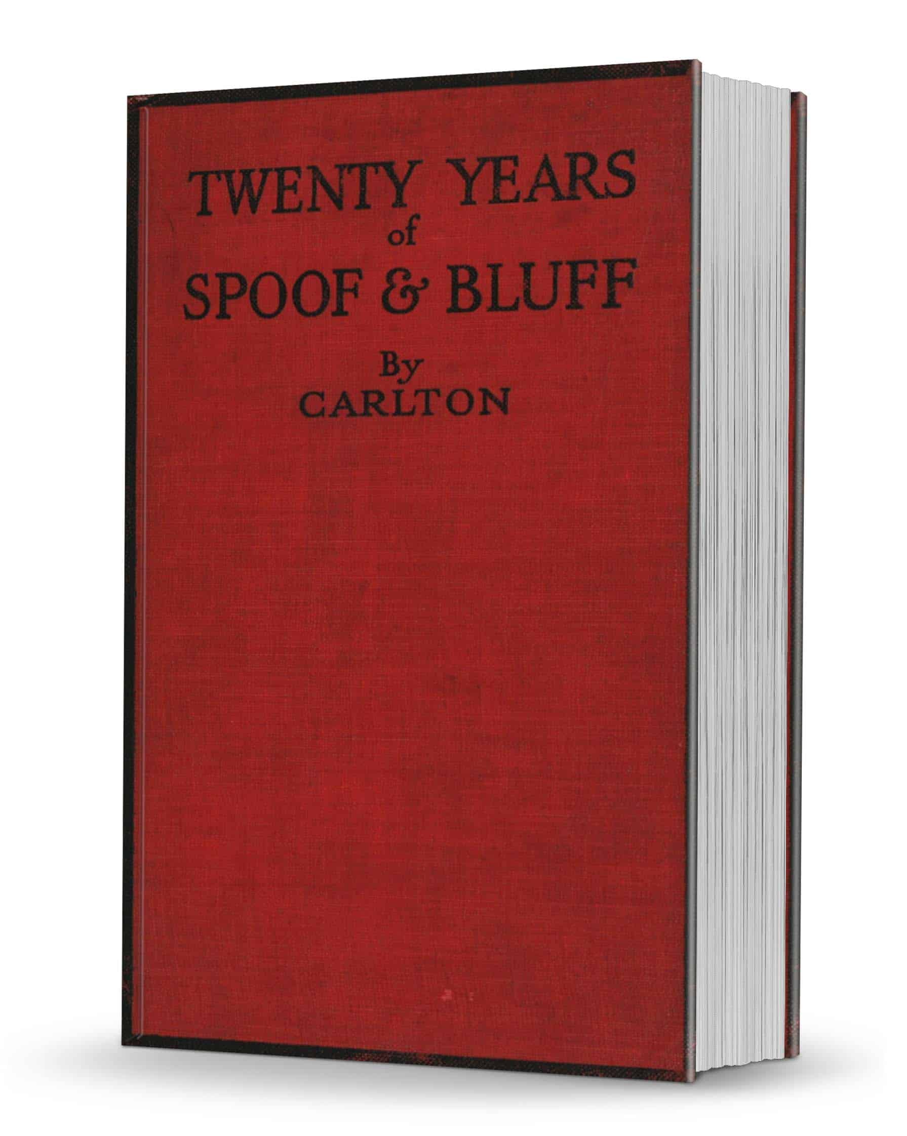 Carlton - Twenty Years of Spoof and Bluff