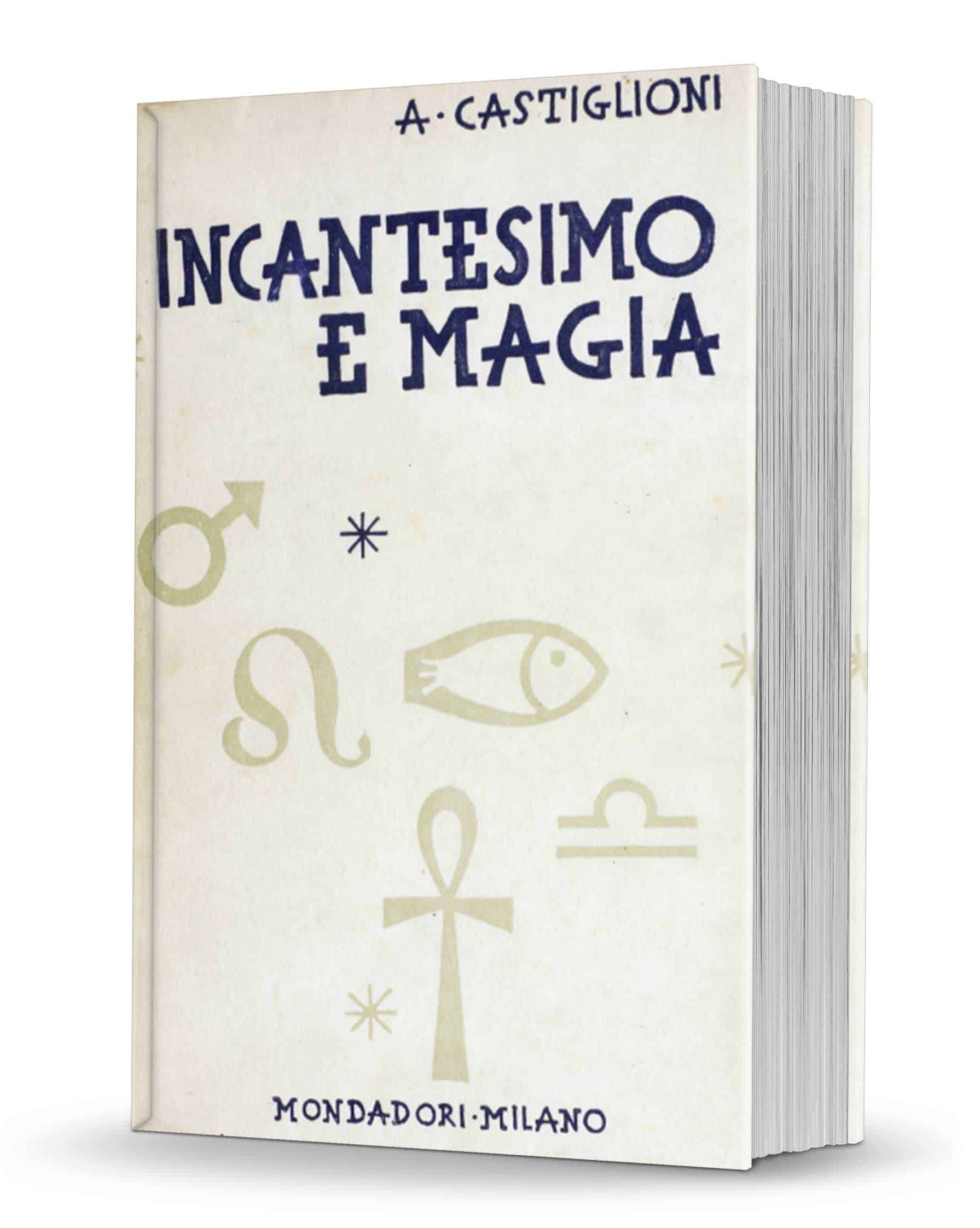 (image for) Arturo Castiglioni - Incantesimo e Magia