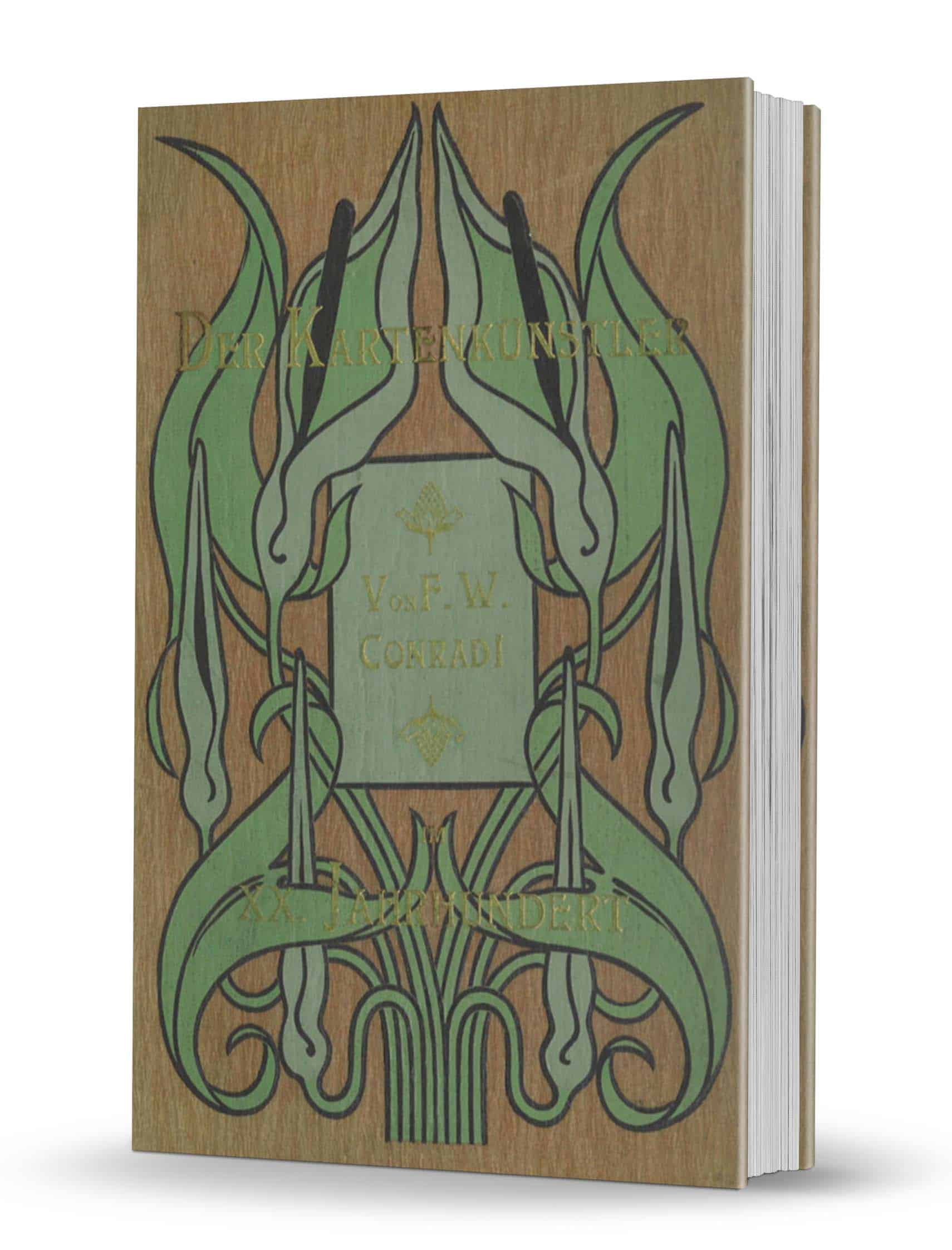(image for) F. W. Conradi - Der Kartenkünstler im XX. Jahrhundert