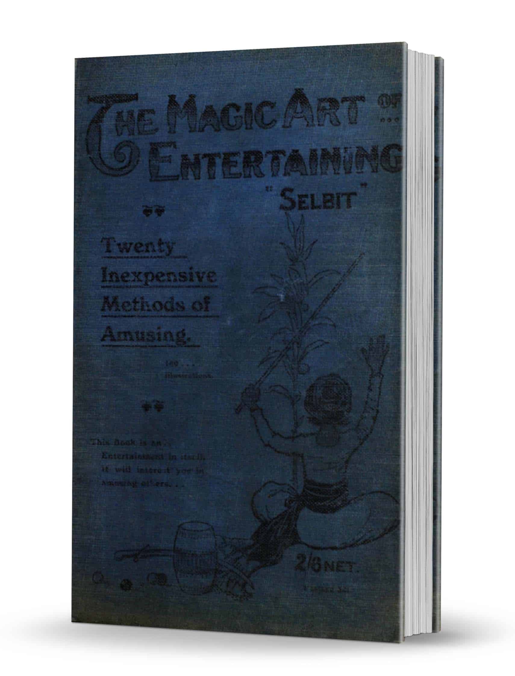 (image for) Selbit - The Magic Art of Entertaining