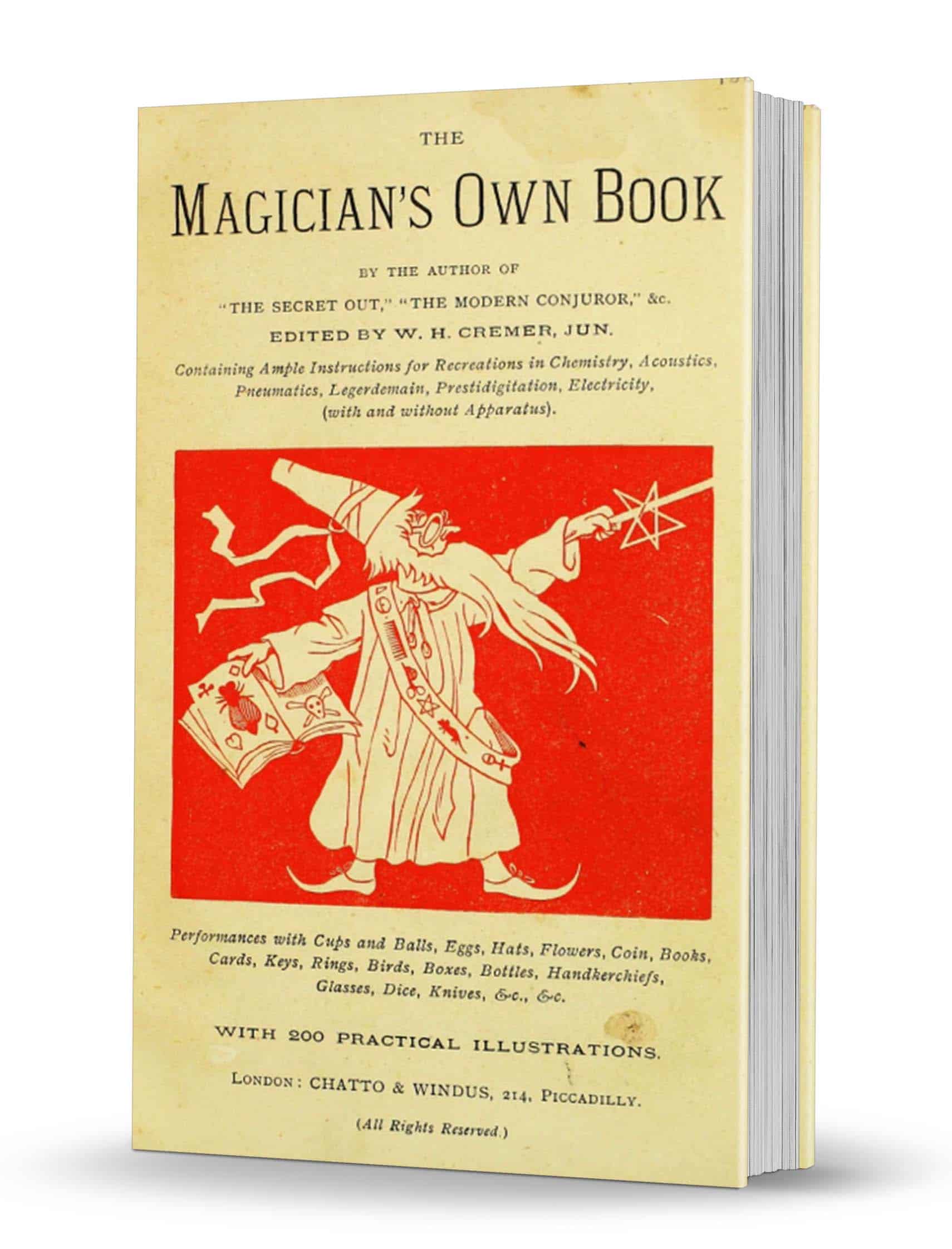 (image for) William Henry Cremer - The Magicians Own Book