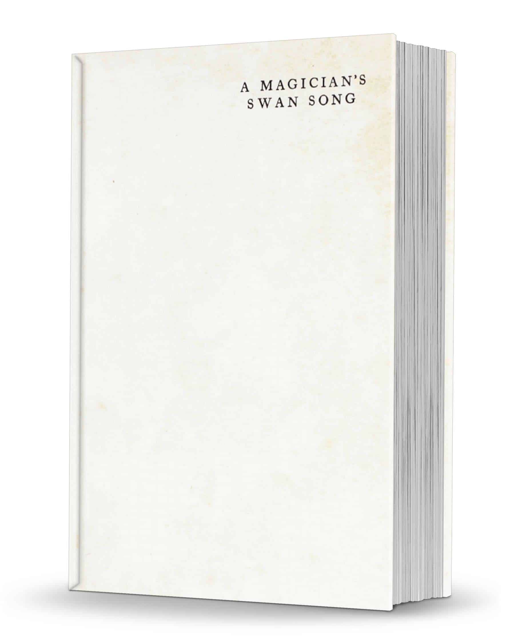 (image for) Will Goldston - A Magician's Swan Song