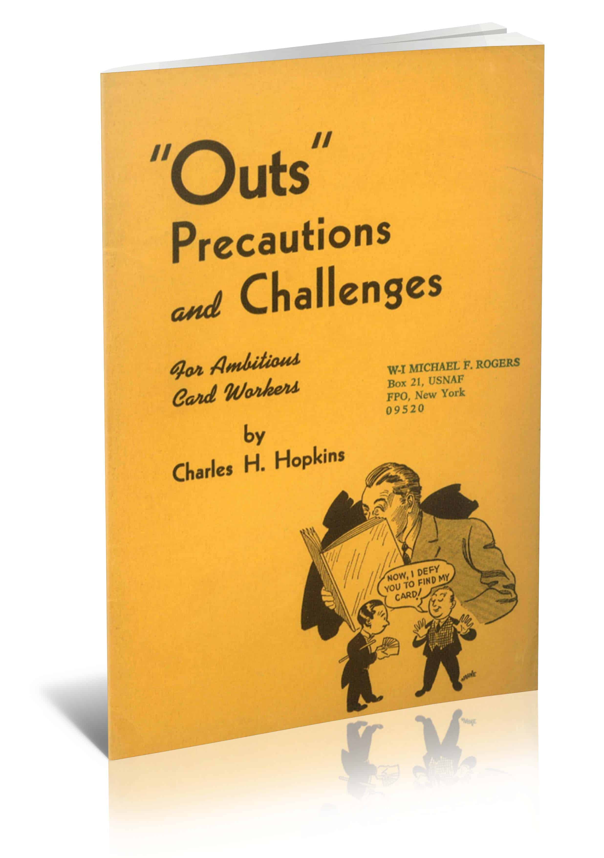 (image for) Outs: Precautions and Challenges for Ambitious Card Workers