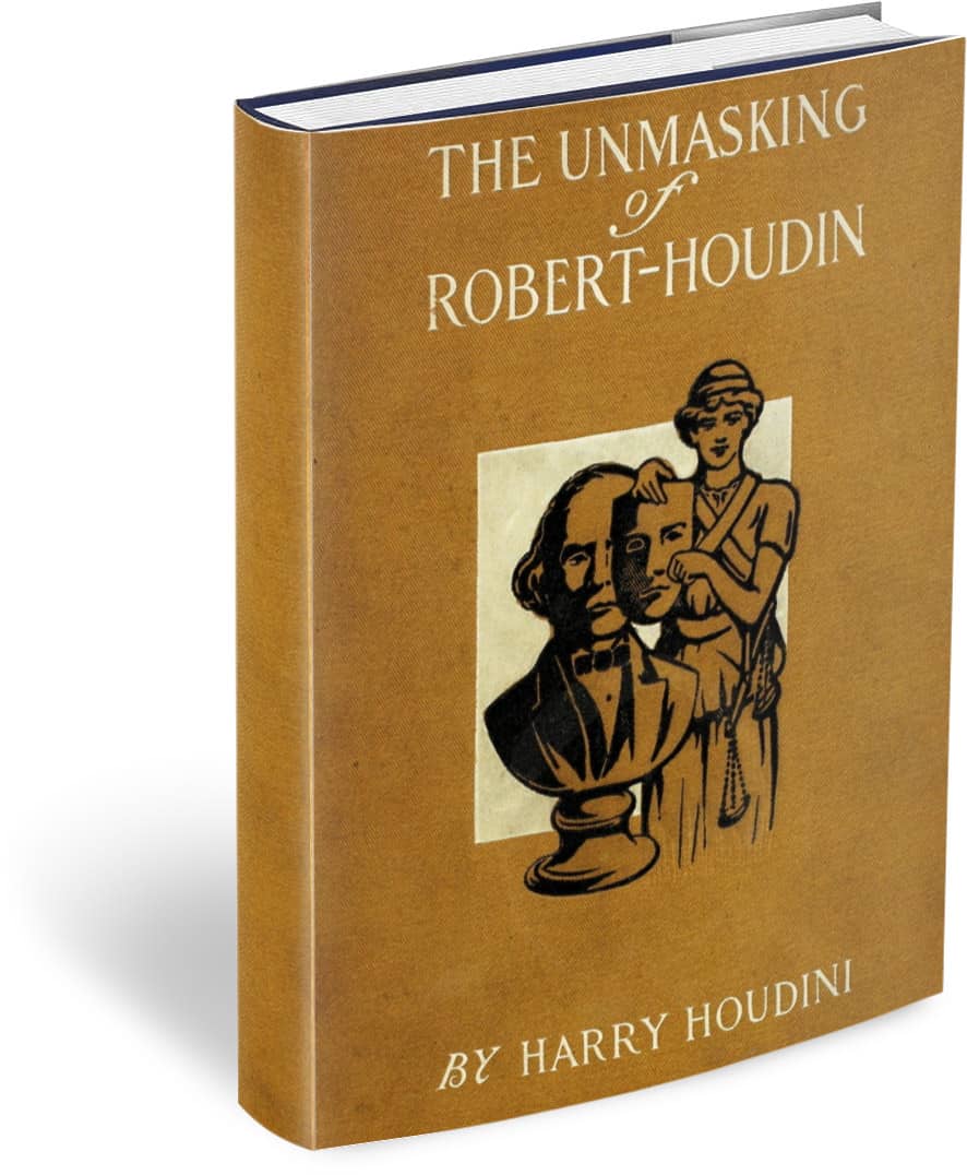 (image for) Harry Houdini - The Unmasking of Robert Houdin