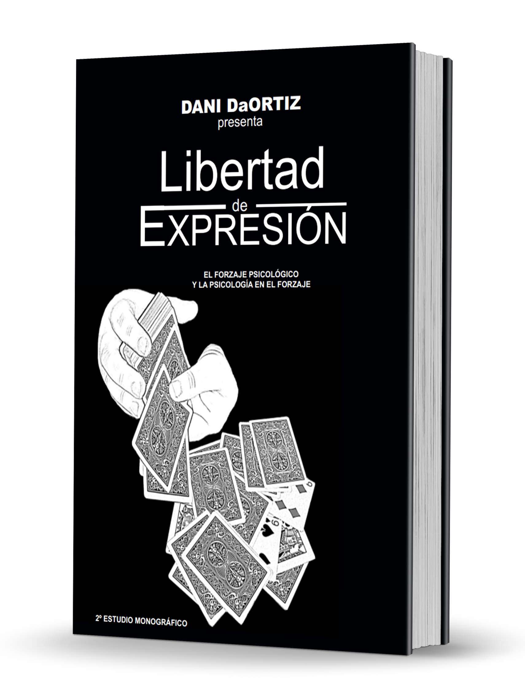 (image for) Dani DaOrtiz - Libertad de Expresion: Monografico sobre el Forzaje Psicologico y la Psicologia en el Forzaje (PDF)