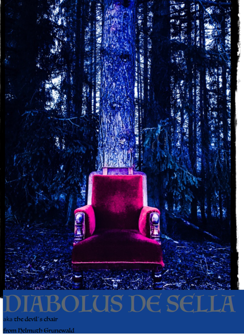 (image for) Helmuth Grunewald - Diabolus de sella - The Devil's Chair
