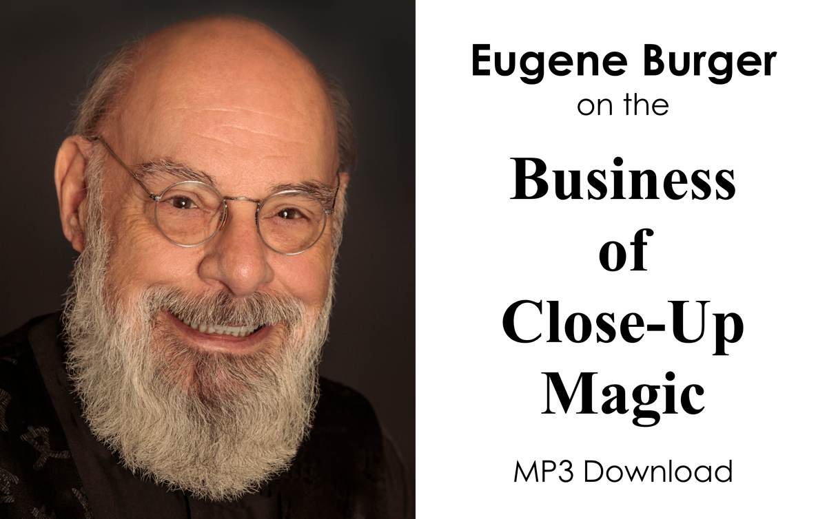 (image for) Eugene Burger - Eugene Burger on the Business of Close-up Magic (MP3 Edition)