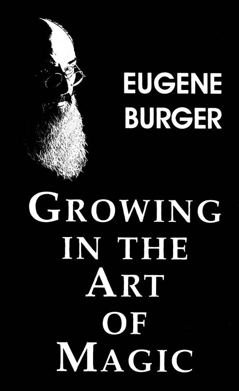 (image for) Eugene Burger - Growing in the Art of Magic MP3 Library