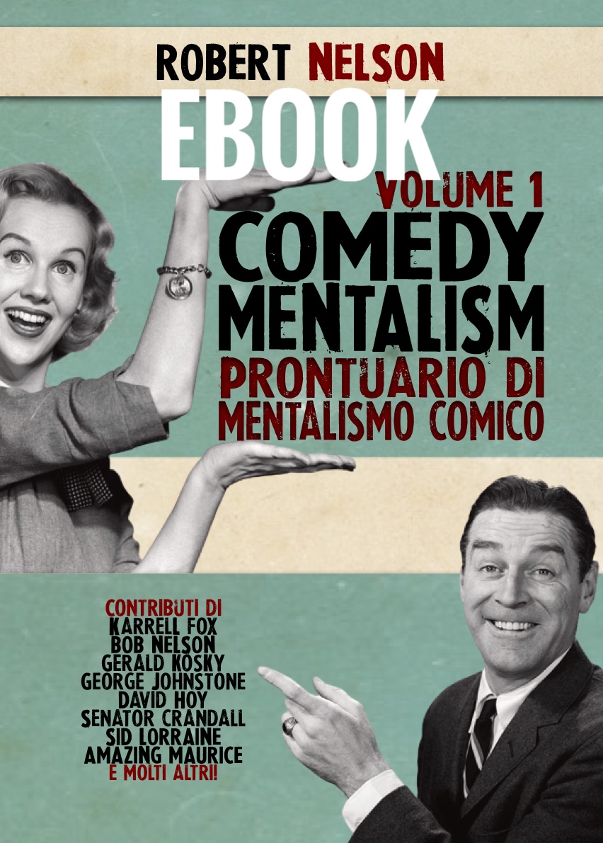 (image for) Robert Nelson - Comedy Mentalism Vol. 1 (Prontuario di Mentalismo Comico) (Italian)