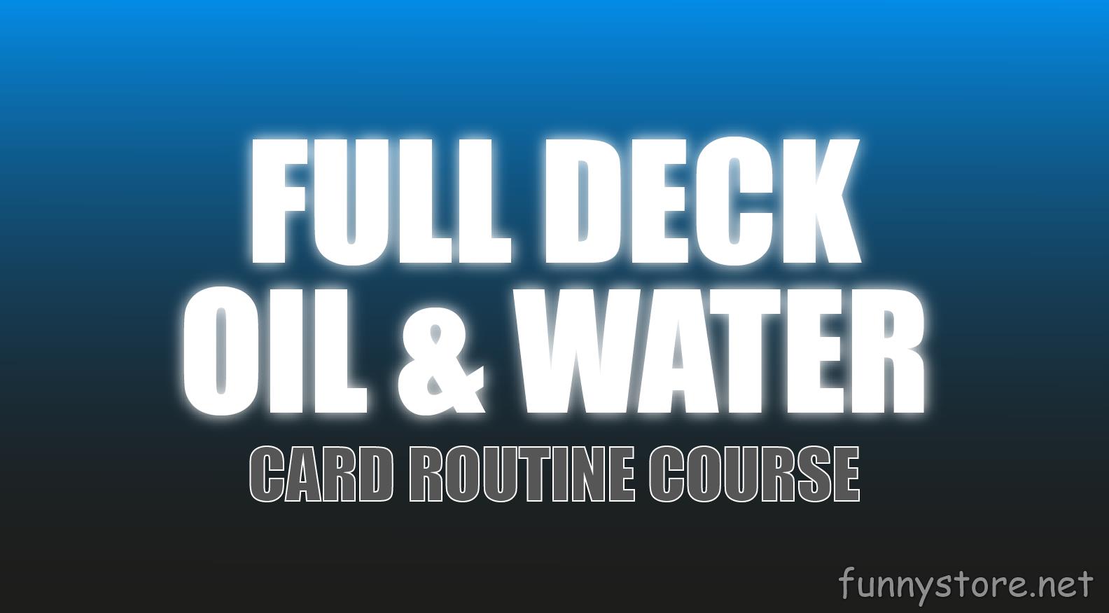 (image for) John Carey - Full Deck Oil & Water (Netrix)