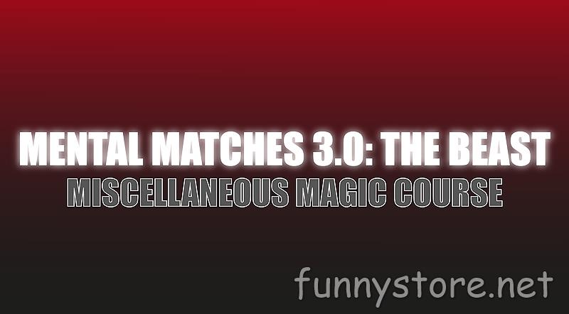 (image for) Justin Miller - Mental Matches 3.0: The Beast (Netrix)