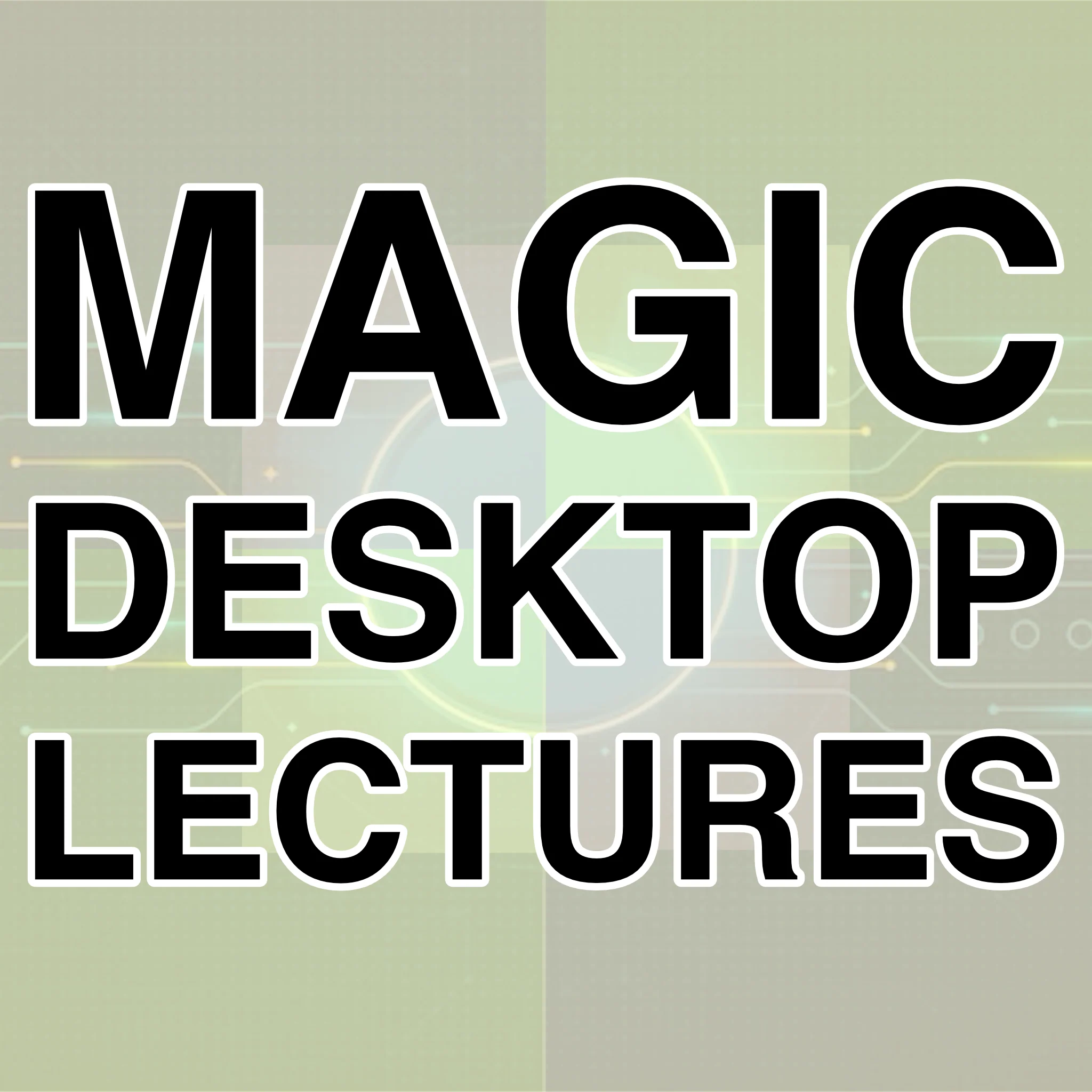 (image for) Scott Paton - Magic Desktop Lecture