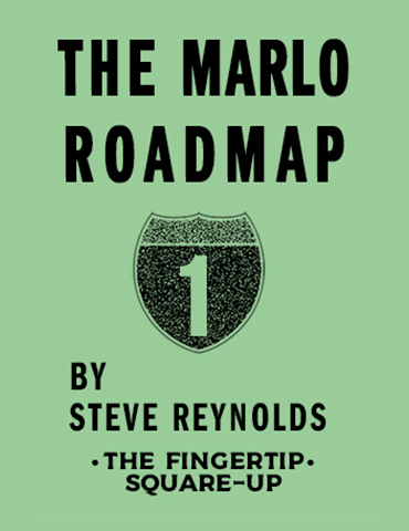 (image for) Steve Reynolds - MARLO ROAD MAP 1: THE FINGERTIP SQUARE-UP