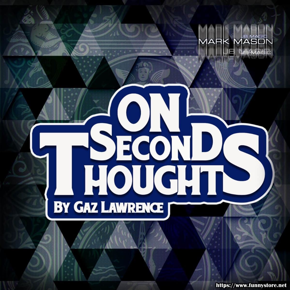 (image for) Gaz Lawrence and Mark Mason - On Second Thoughts