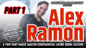 (image for) Conjuror Community Club - Magic Masters Confidential: Alex Ramon Part 1