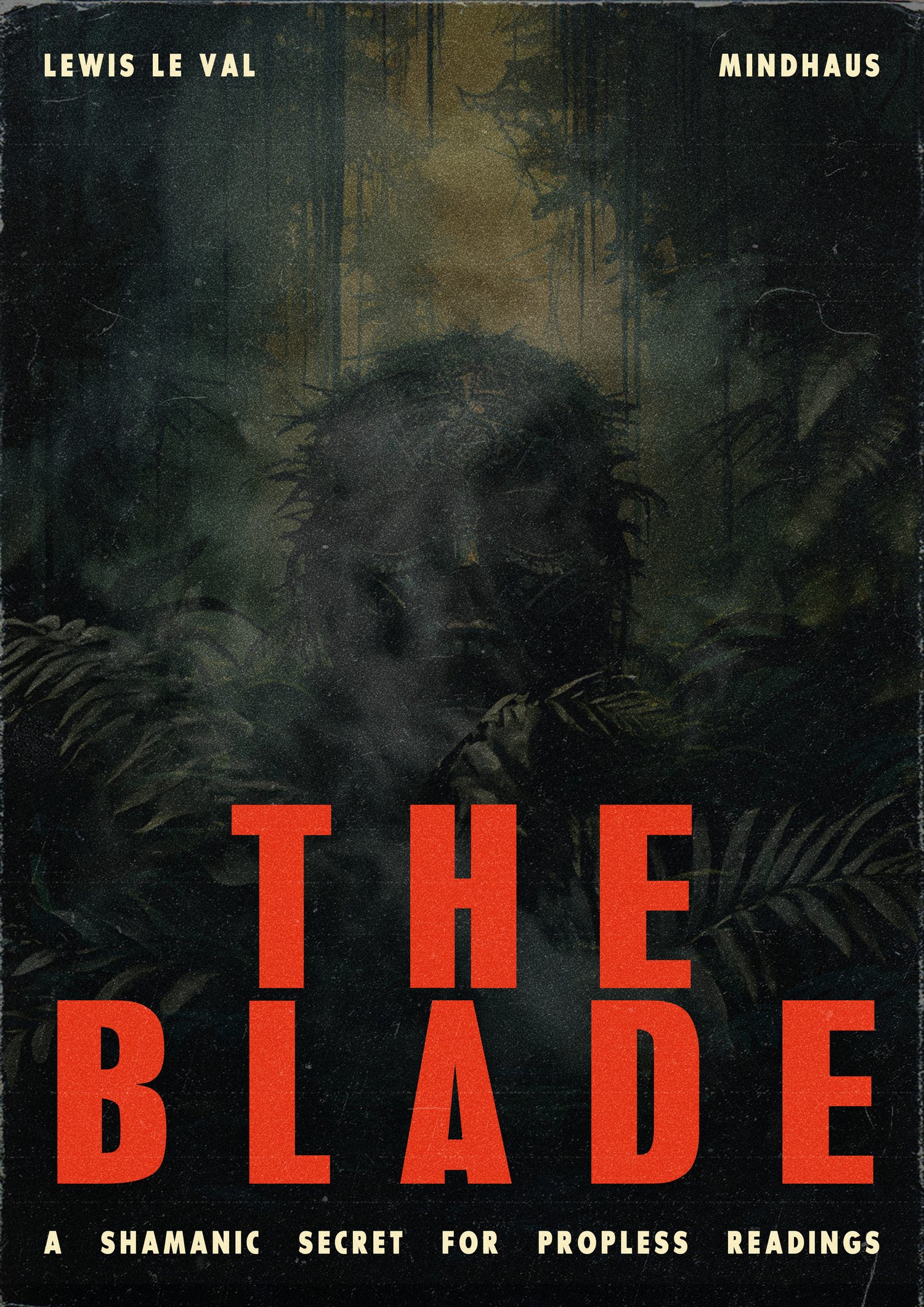 (image for) Lewis Le Val - The Blade