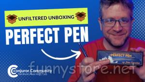 (image for) Conjuror Community Club - Unfiltered Unboxing: The Perfect Pen by John Cornelius