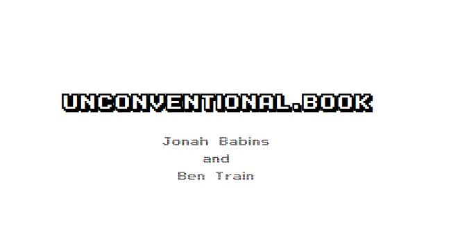 (image for) Jonah Babins and Ben Train - Unconventional Book