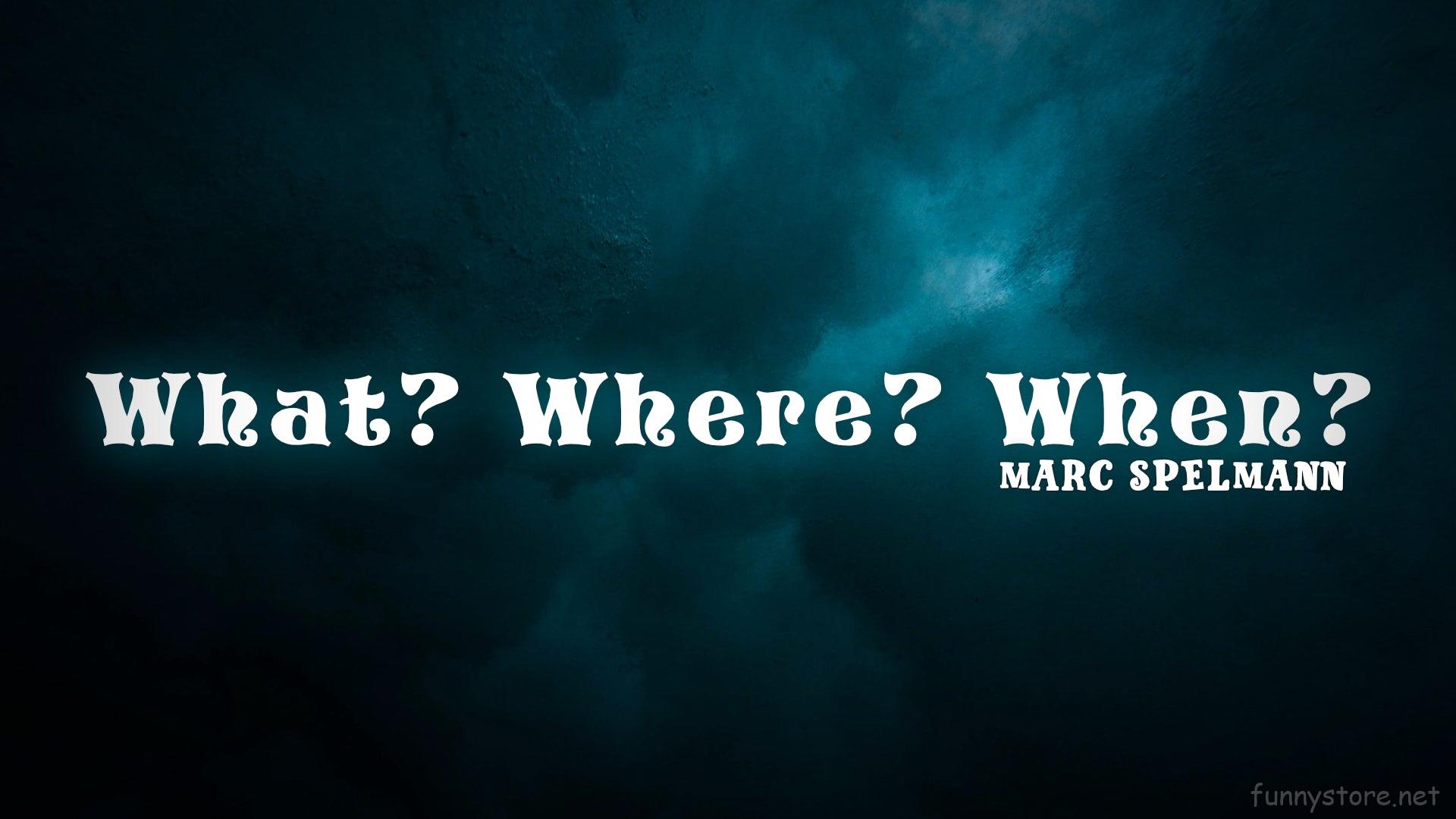 (image for) Marc Spelmann - What Where When