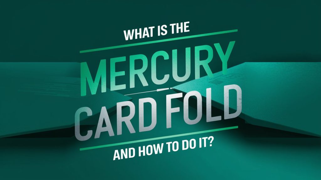 (image for) Conjuror Community Club - What is the Mercury Card Fold and how to do it?