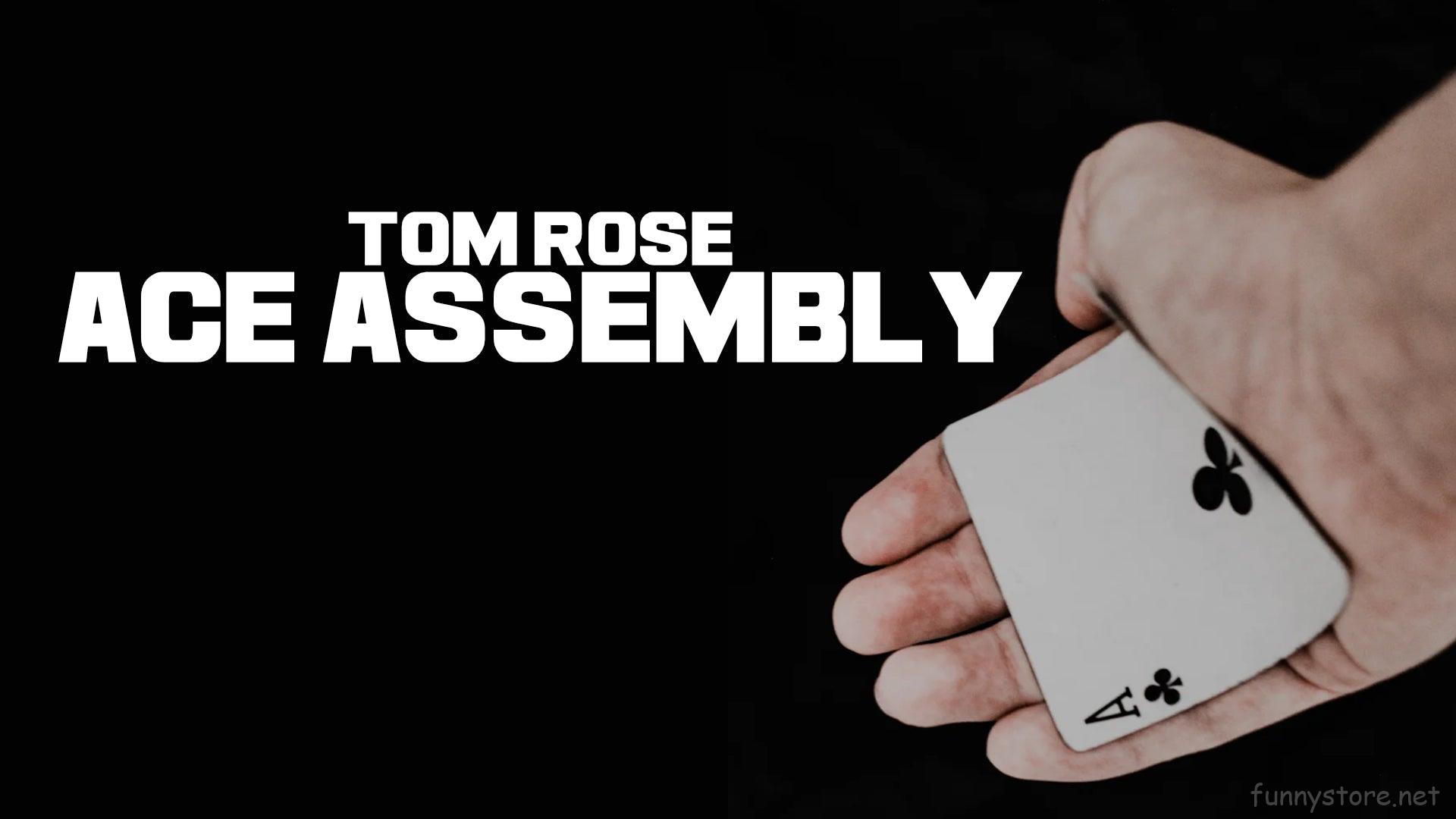 (image for) Tom Rose - Ace Assembly 2