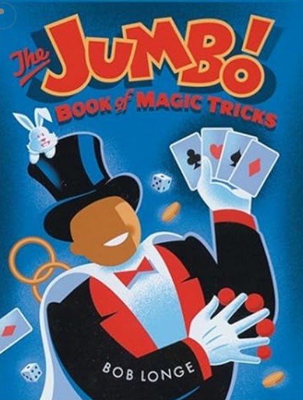 (image for) Bob Longe - The Jumbo Book of Magic Tricks