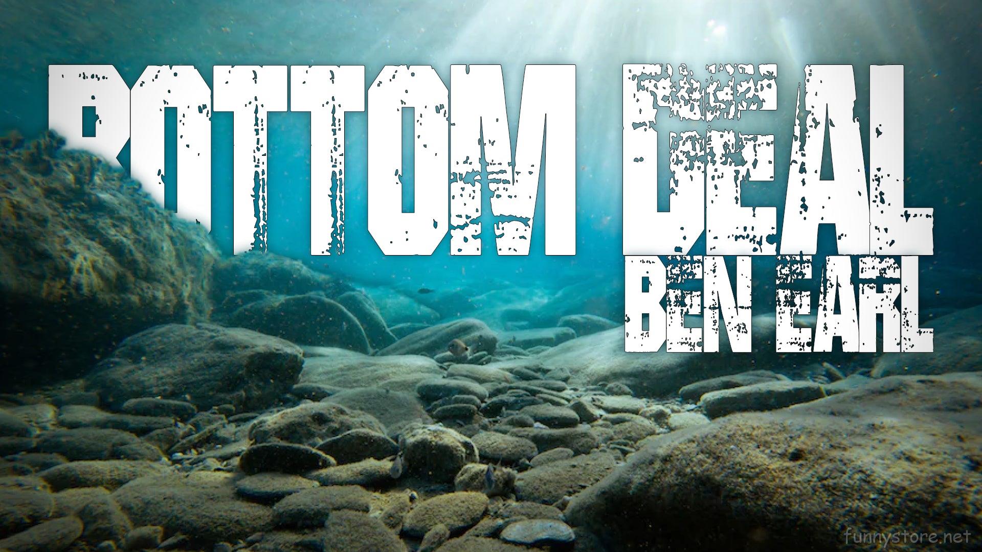 (image for) Ben Earl - Bottom Deal