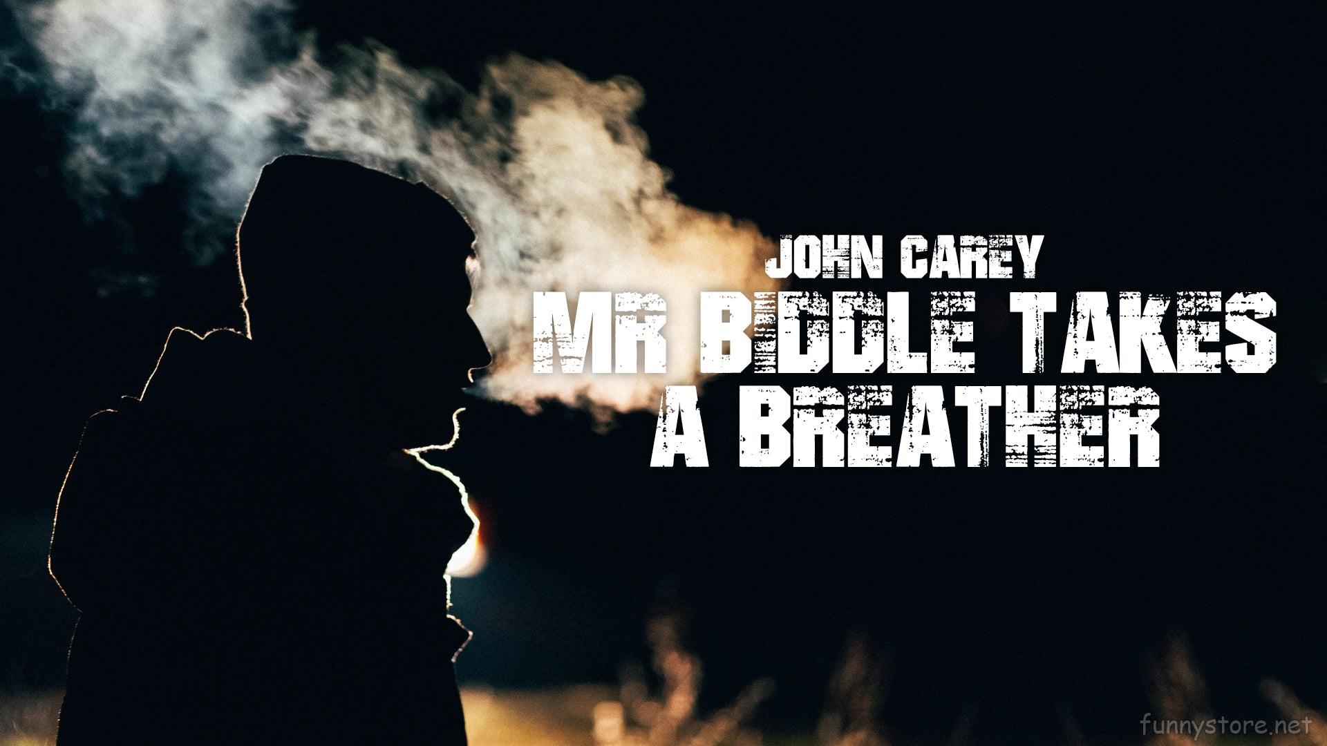 (image for) Unlimited Original - John Carey Mr Biddle Takes A Breather
