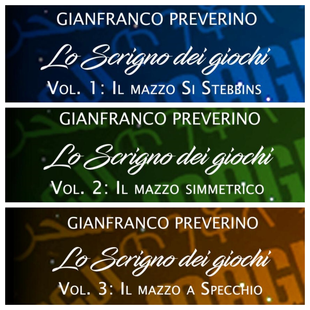 (image for) Gianfranco Preverino - Lo Scrigno dei Giochi (1-3) (Italian)