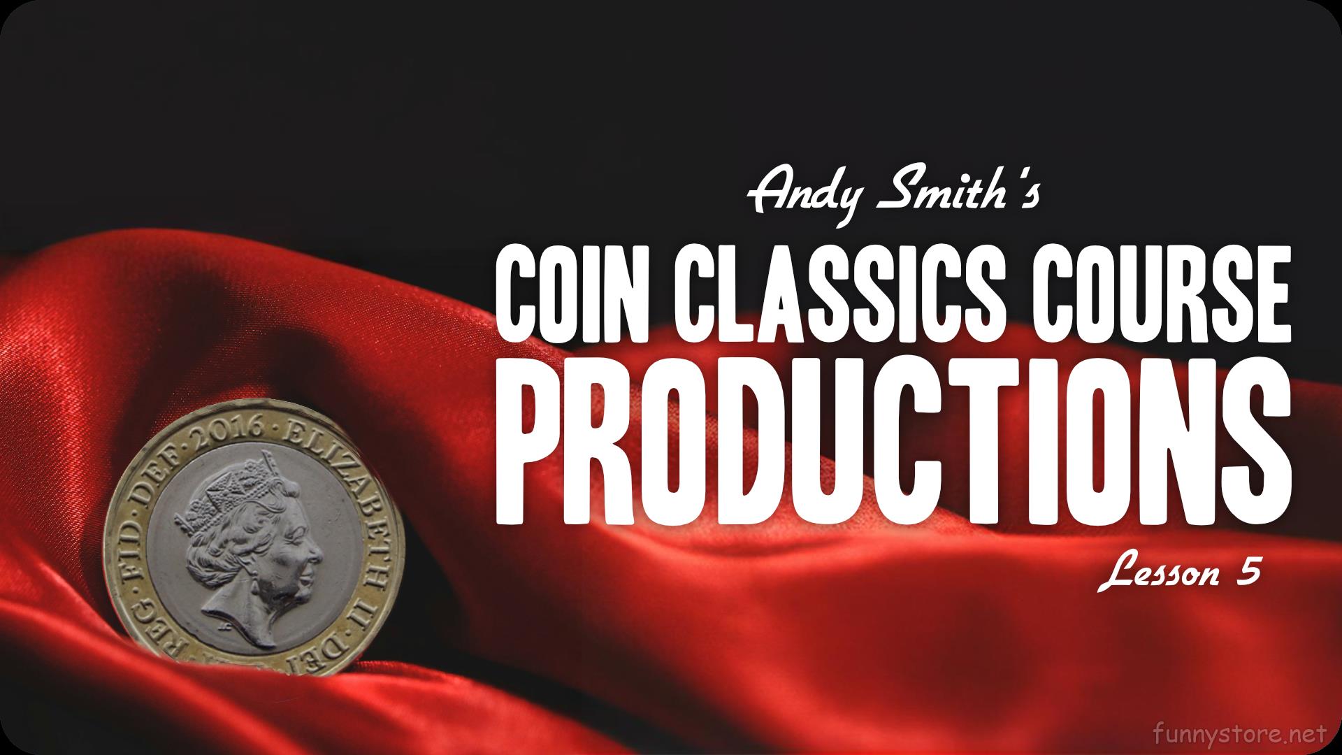 (image for) Andy Smith - Coin Classics Lesson 5