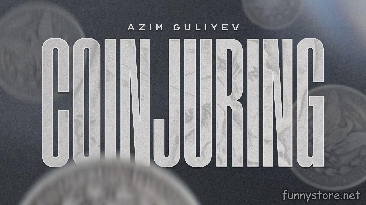 (image for) Azim Guliyev - Coinjuring