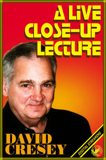 (image for) David Cresey - A Live Close-Up Lecture