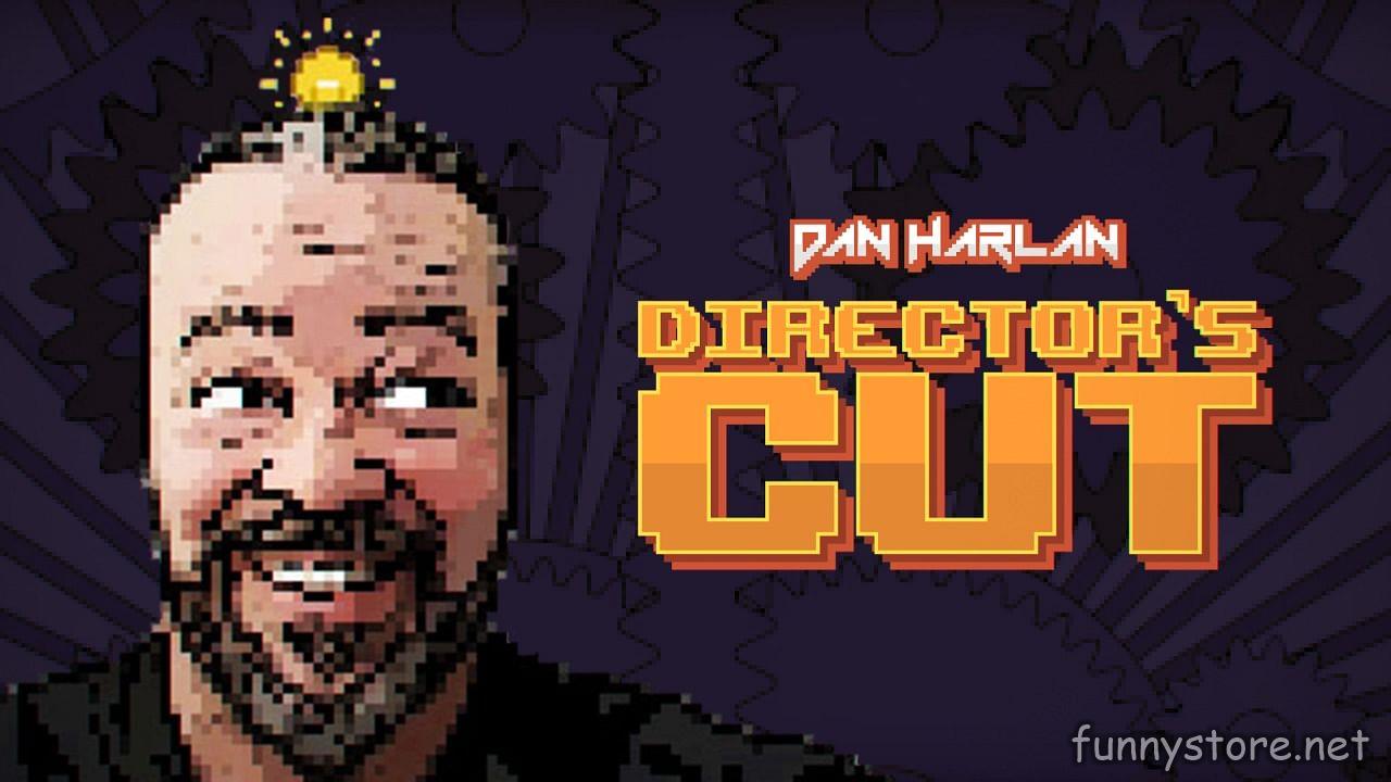 (image for) Dan Harlan - Director's Cut