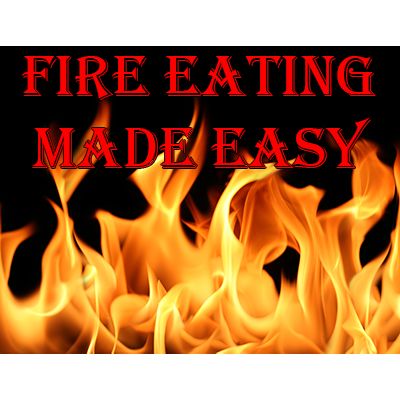 (image for) Jonathan Royle - Fire Eating Made Easy (And Other Amazing Yogi Stunts Revealed)