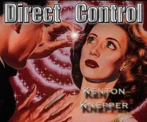 (image for) Kenton Knepper - Direct Control (Video+PDF)