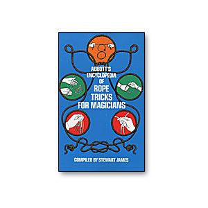 (image for) Stewart James - Abbott's Encyclopedia of Rope Tricks