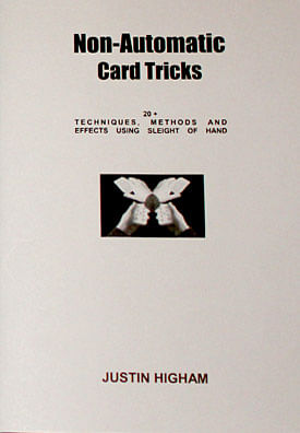 (image for) Justin Higham - Non-Automatic Card Tricks