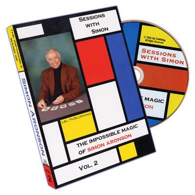 (image for) Simon Aronson - Sessions With Simon: The Impossible Magic Of Simon Aronson Vol 2