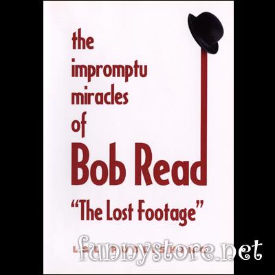 (image for) Bob Read - The Impromptu Miracles of Bob Read