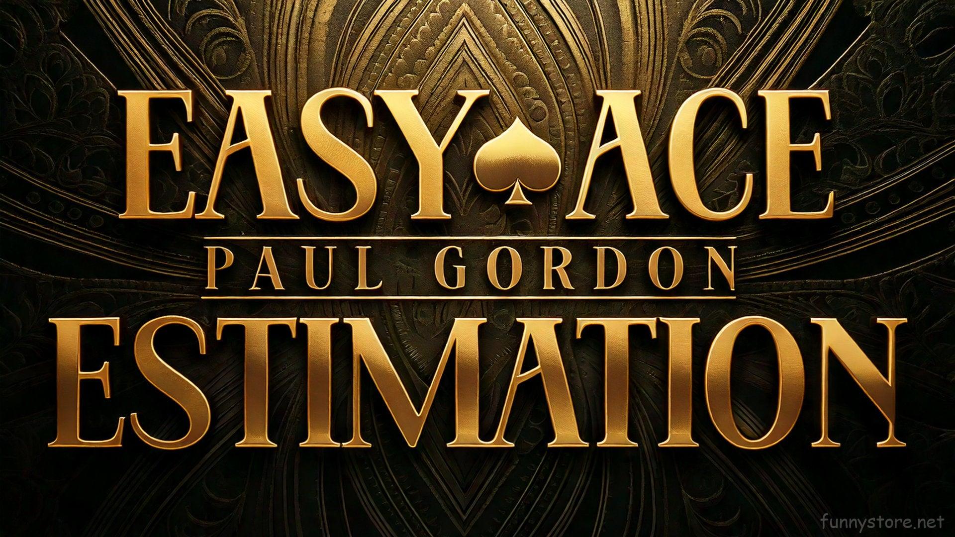 (image for) Paul Gordon - Easy Ace Estimation
