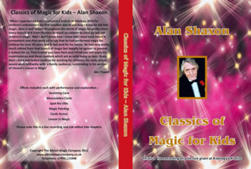 (image for) Alan Shaxon - Alan Shaxon Lecture The Classics Of Magic For Kids