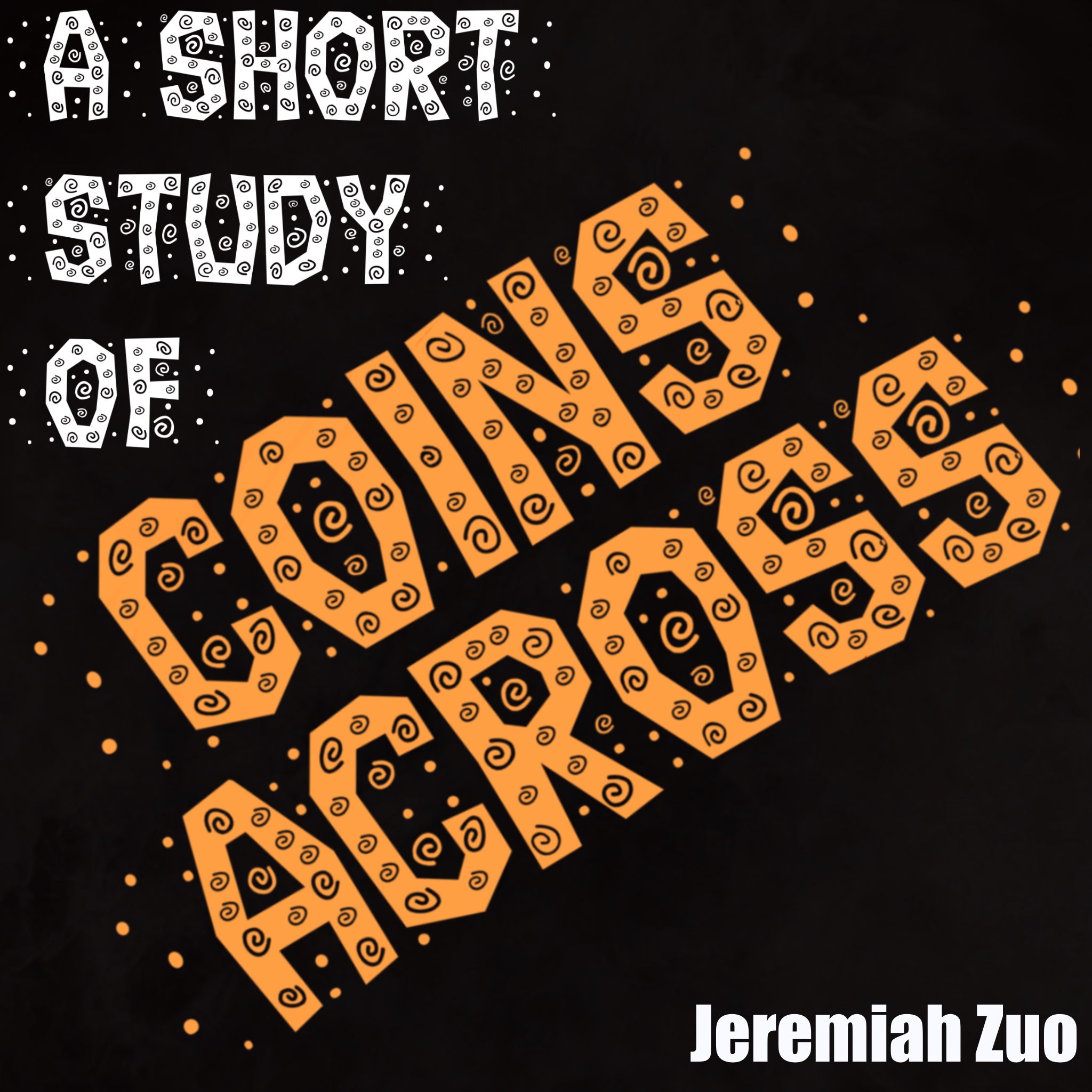 (image for) Jeremiah Zuo - A Short Study on Coins Across