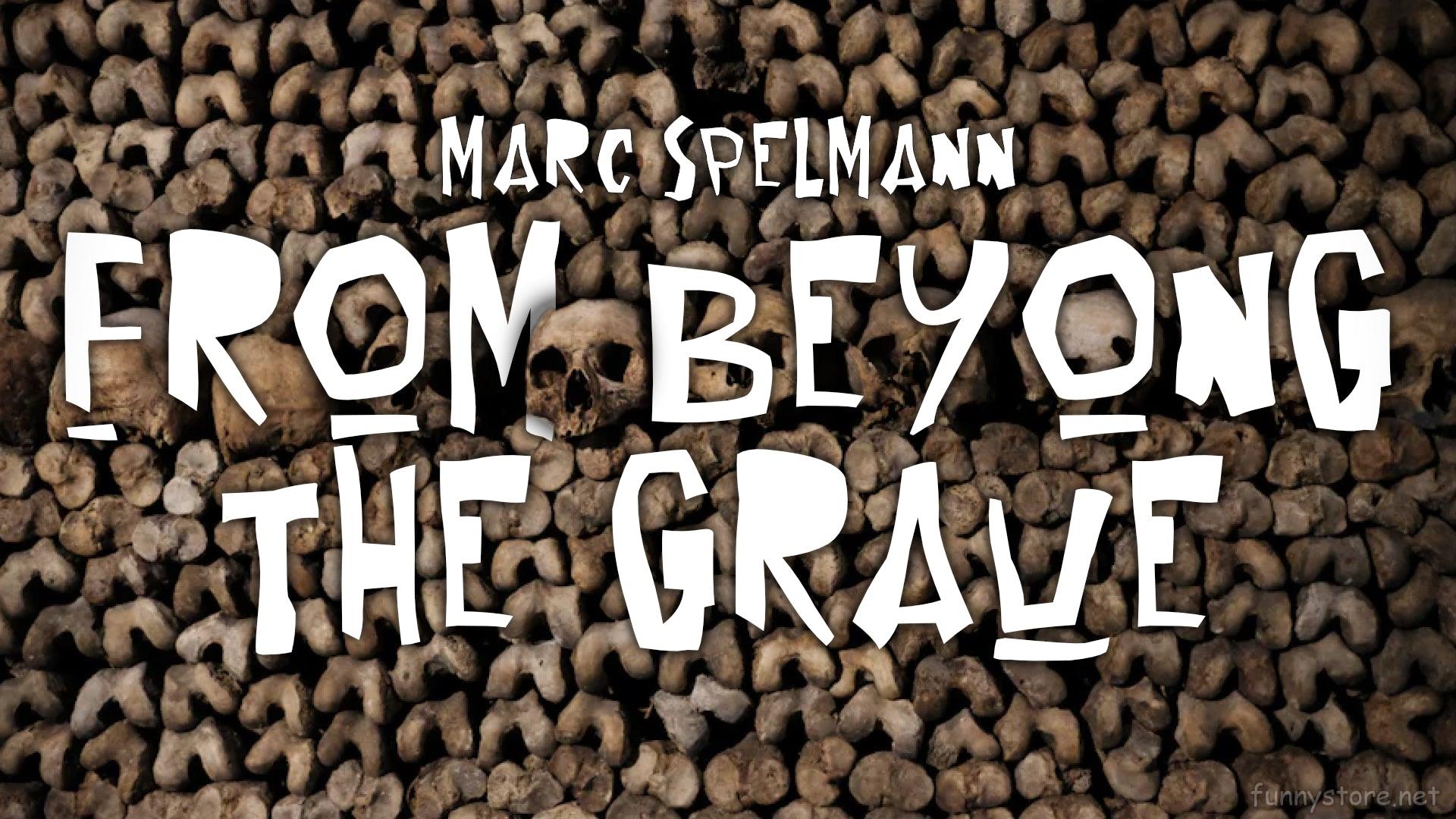 (image for) Marc Spelmann - From Beyond The Grave